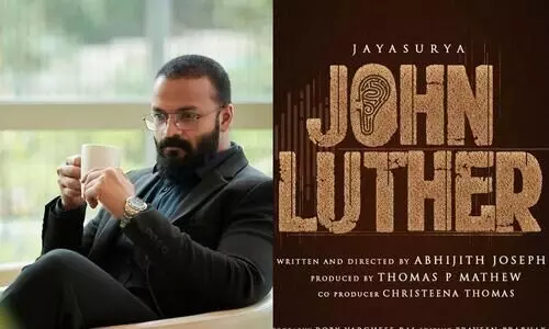ജോൺ ലൂതറായി ജയസൂര്യ; നായികമാരായി അതിദി രവിയും തന്‍വി റാമും