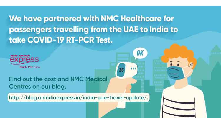 150 ദിർഹമിന് കോവിഡ് പരിശോധനയുമായി എയർ ഇന്ത്യ എക്സ്പ്രസ് 150 ദിർഹമിന് കോവിഡ് പരിശോധനയുമായി എയർ ഇന്ത്യ എക്സ്പ്രസ്