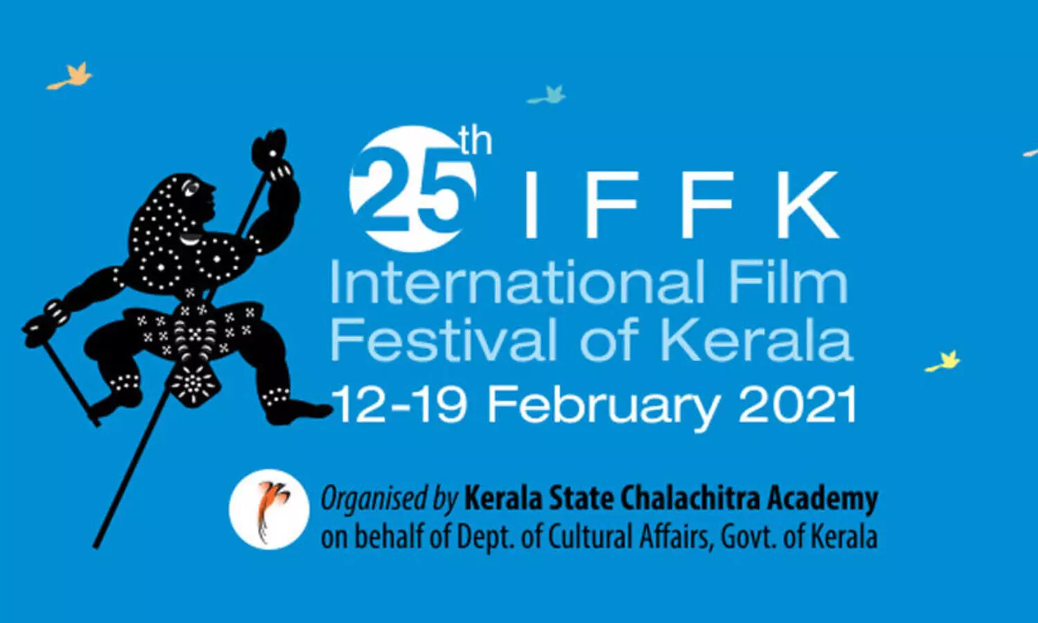 25-ാമത് കേരള രാജ്യാന്തര ചലച്ചിത്ര മേള അടുത്ത വർഷം ഫെബ്രുവരിയിൽ