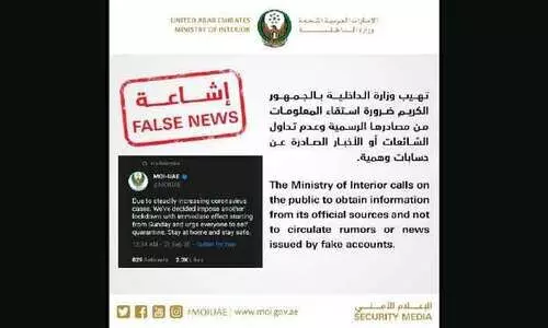 യു.എ.ഇയിൽ വീണ്ടും ലോക്​ഡൗണെന്ന്​ വ്യാജ പ്രചാരണം