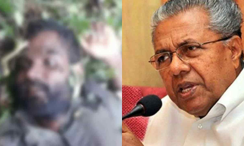 ആ​ദ്യം വെ​ടി​വെ​ച്ച​ത്​ മാ​വോ​വാ​ദി​ക​ൾ, പൊ​ലീ​സ്​ ചെയ്​തത്​ ​ആത്മ​ര​ക്ഷാ​ർ​ഥം –പി​ണ​റാ​യി