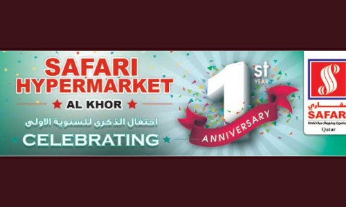 അൽഖോർ സഫാരി ഹൈപ്പർ മാർക്കറ്റ്​ ഒന്നാം വാർഷികാഘോഷം തുടങ്ങി
