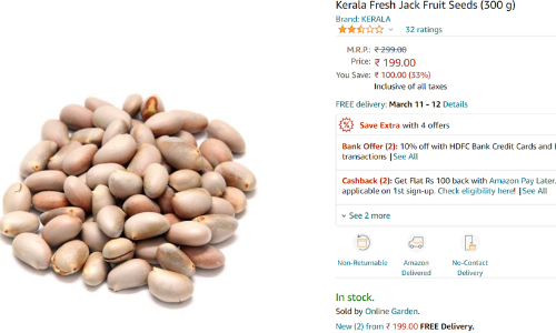 ചക്കക്കുരുവിന്​ ആമസോണിൽ ഇപ്പോൾ വിലക്കുറവുണ്ട്​; കിലോക്ക്​ 663 രൂപ മാത്രം..!