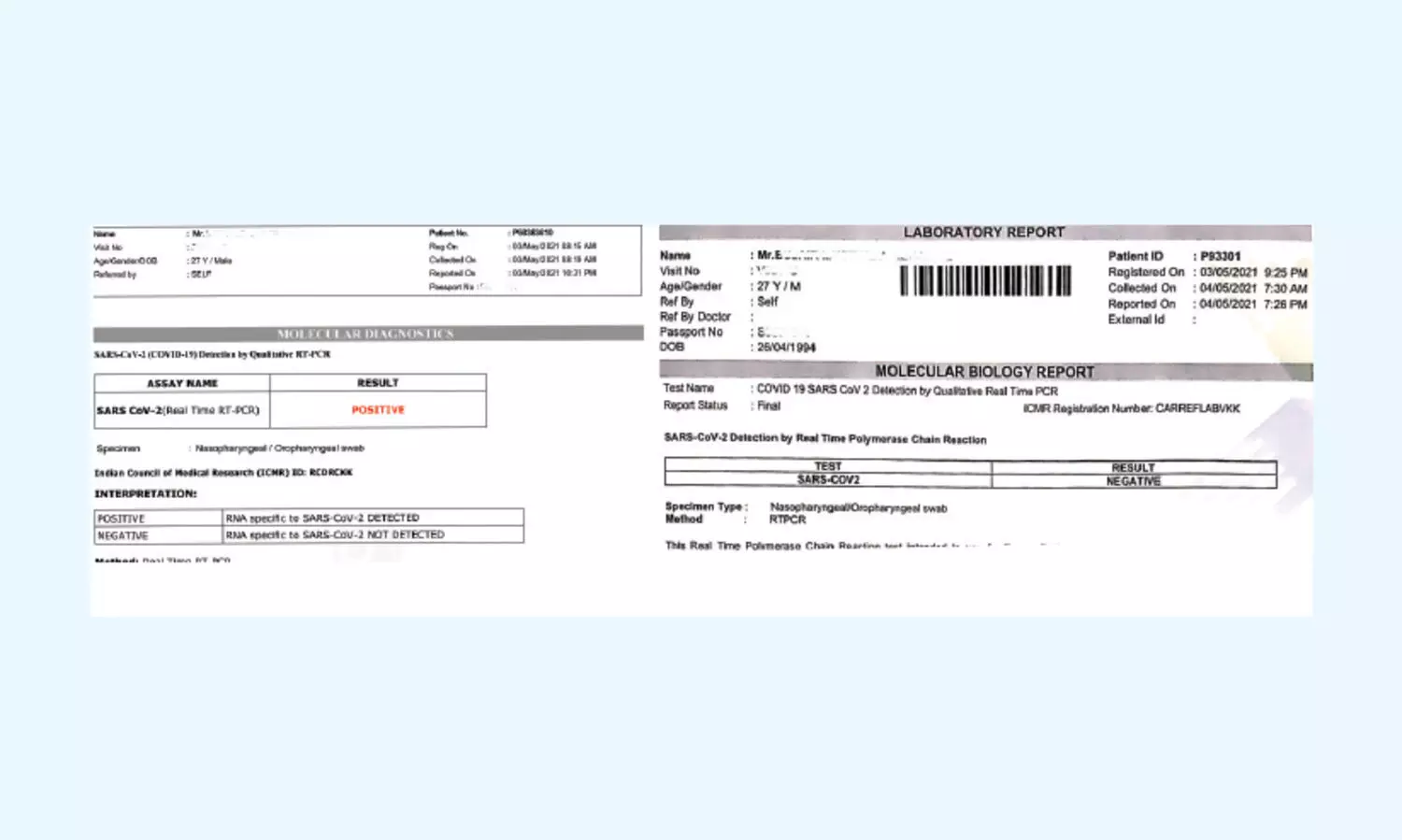 ഒരേദിവസം രണ്ടു കോവിഡ്​ ടെസ്​റ്റ്​; ലഭിച്ചത്​   വ്യത്യസ്​ത ഫലം!