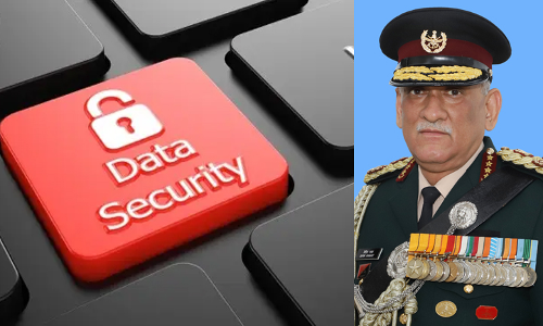 ഡാറ്റാ സുരക്ഷ രാജ്യസുരക്ഷയ്ക്ക് ആവശ്യം; ബിപിൻ റാവത്ത്