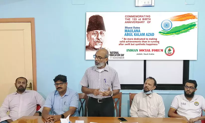 മൗ​ലാ​ന അ​ബു​ൽ ക​ലാം ആ​സാ​ദ് അ​തു​ല്യ പ്ര​തി​ഭ –ഇ​ന്ത്യ​ൻ സോ​ഷ്യ​ൽ ഫോ​റം