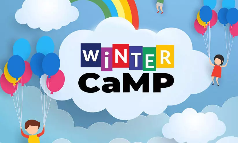 കുട്ടികള്‍ക്ക് ശൈത്യകാല ക്യാമ്പ്​ 17 മുതല്‍