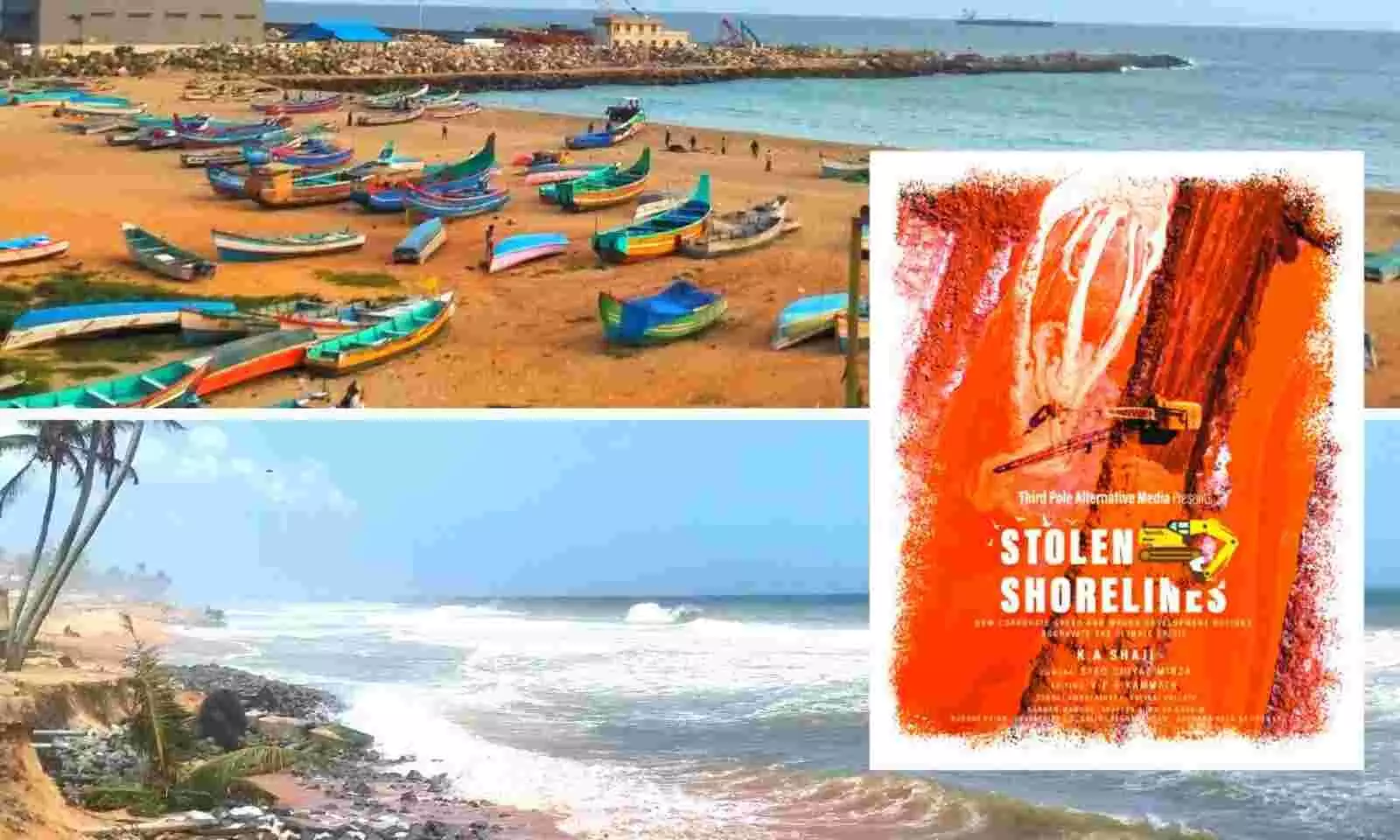 മോ​ഷ്ടി​ക്ക​പ്പെ​ടു​ന്ന തീ​ര​ങ്ങ​ൾ