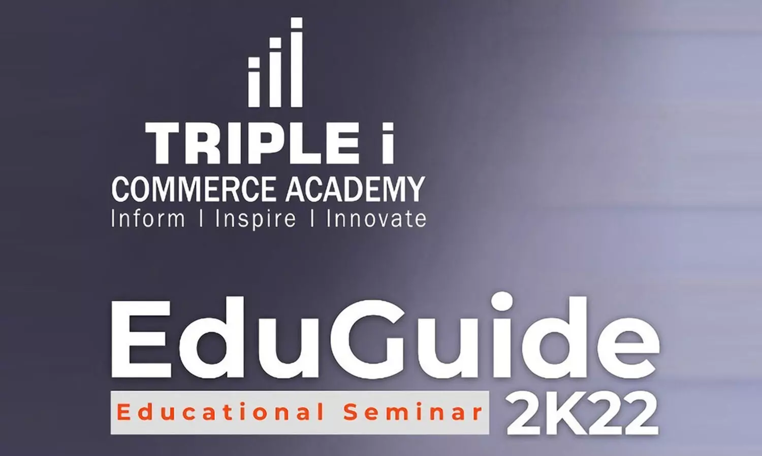 ട്രിപ്പിൾ ഐ എജ്യൂഗൈഡ്​ സെമിനാറും സ്​കോളർഷിപ്പും ഒക്​ടോബർ പതിനാറിന്