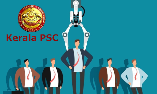 നിയമനത്തിന്​ ആർട്ടിഫിഷ്യൽ ഇന്‍റലിജൻസുമായി പി.എസ്​.സി