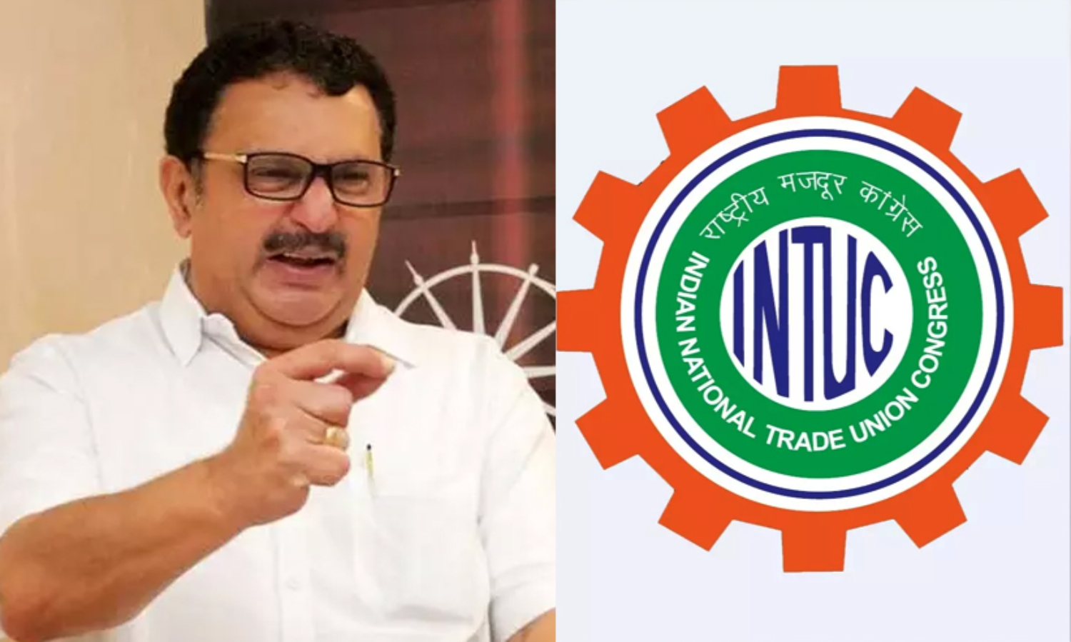 INTUC Dispute, K Muralidharan