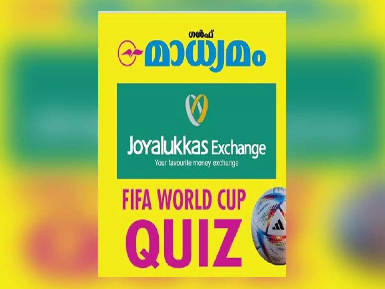 ഗ​ൾ​ഫ് മാ​ധ്യ​മം- ജോ​യ് ആ​ലു​ക്കാ​സ് എ​ക്സ്ചേ​ഞ്ച് വേ​ൾ​ഡ് ക​പ്പ് ക്വി​സ്: അ​ബ്ദു​ല്ല വി​ജ​യി