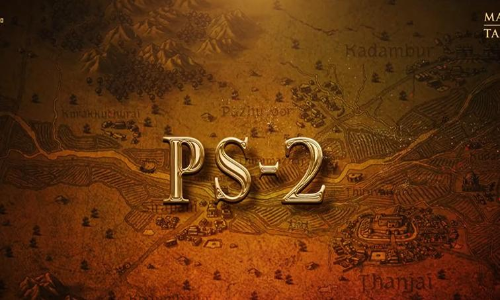 Ponniyin Selvan’s special announcement today