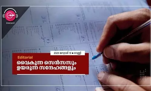 വൈകുന്ന സെൻസസും ഉയരുന്ന സന്ദേഹങ്ങളും