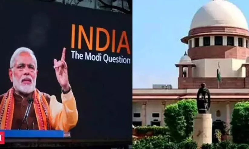 ബി.ബി.സി ഡോക്യുമെന്‍ററി വിലക്കിനെതിരായ ഹരജികൾ ഇന്ന് സുപ്രീംകോടതി പരിഗണിക്കും