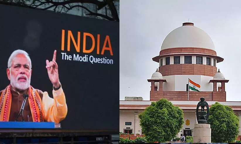 ബി.ബി.സി ഡോക്യുമെന്ററി ജനത്തിന് ഇപ്പോഴും കിട്ടുന്നുണ്ട് -സുപ്രീംകോടതി