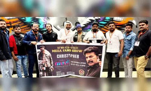 ‘ക്രി​സ്​​റ്റ​ഫ​ർ’ സി​നി​മ സൗ​ദി​യി​ൽ ആ​ഘോ​ഷ​മാ​ക്കി മ​മ്മൂ​ട്ടി ആ​രാ​ധ​ക​ർ