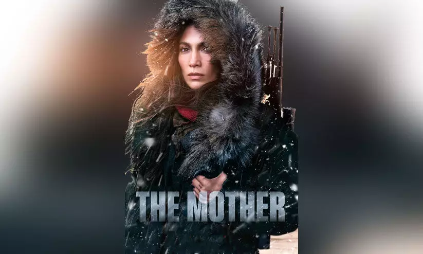 ആക്ഷൻ + ത്രില്ലർ;  ദി മദർ