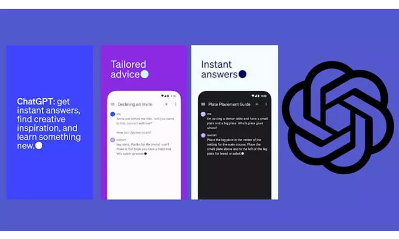 ചാറ്റ്ജിപിടി-യുടെ ആൻഡ്രോയ്ഡ് ആപ്പുമെത്തുന്നു, അടുത്ത ആഴ്ച മുതൽ ഡൗൺലോഡ് ചെയ്യാം