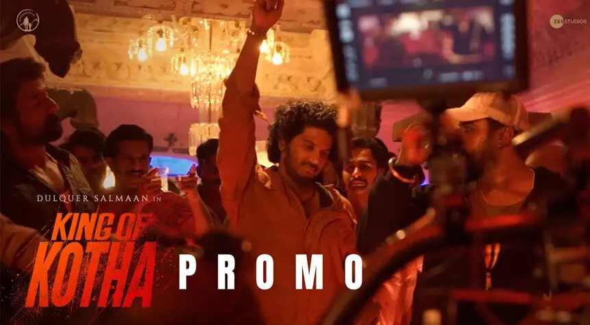 ‘കലാപകാരാാ....’; ദുൽഖർ ഫാൻസിനെ ആവേശത്തിലാഴ്ത്തി കിങ് ഓഫ് കൊത്തയുടെ പുതിയ പ്രമോ