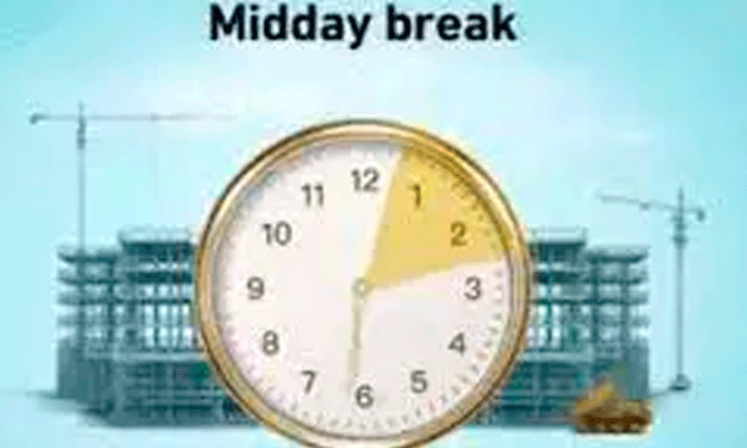 ഉച്ചവിശ്രമ നിയമം പിൻവലിക്കുന്നു