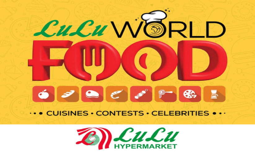 രു​ചി വൈ​വി​ദ്യ​ങ്ങ​ളു​മാ​യി ലു​ലു ഹൈ​പ്പ​ർ​മാ​ർ​ക്ക​റ്റി​ൽ ഫു​ഡ് ഫെ​സ്റ്റി​വ​ൽ