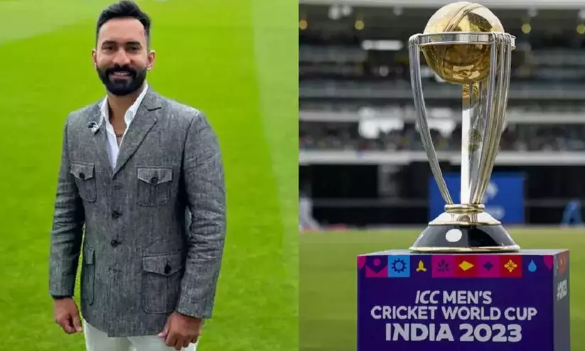 ലോകകപ്പിന്‍റെ താരങ്ങളെ പ്രവചിച്ച് വിക്കറ്റ് കീപ്പർ ദിനേശ് കാർത്തിക്