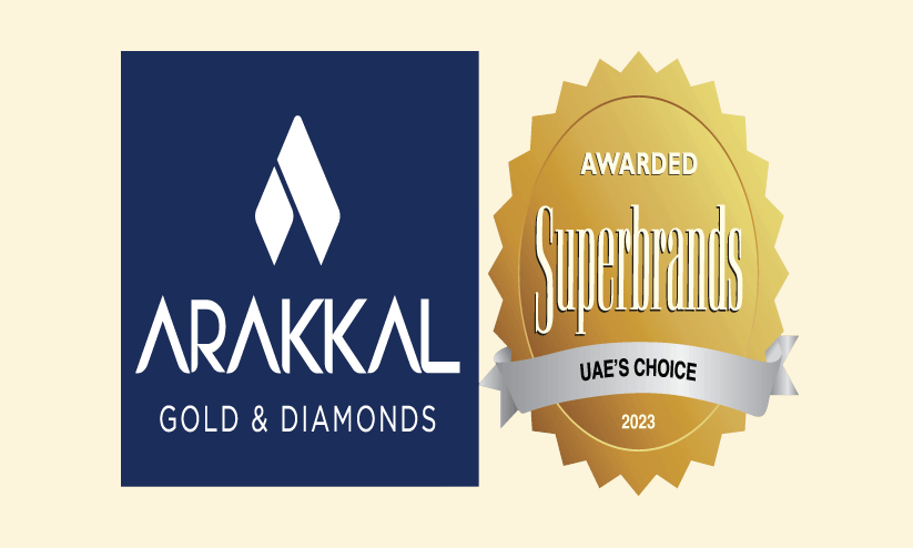 അ​റ​യ്ക്ക​ൽ ഗോ​ൾ​ഡി​ന് ​സൂപ്പ​ർ​ബ്രാ​ൻ​ഡ് അം​ഗീ​കാ​രം