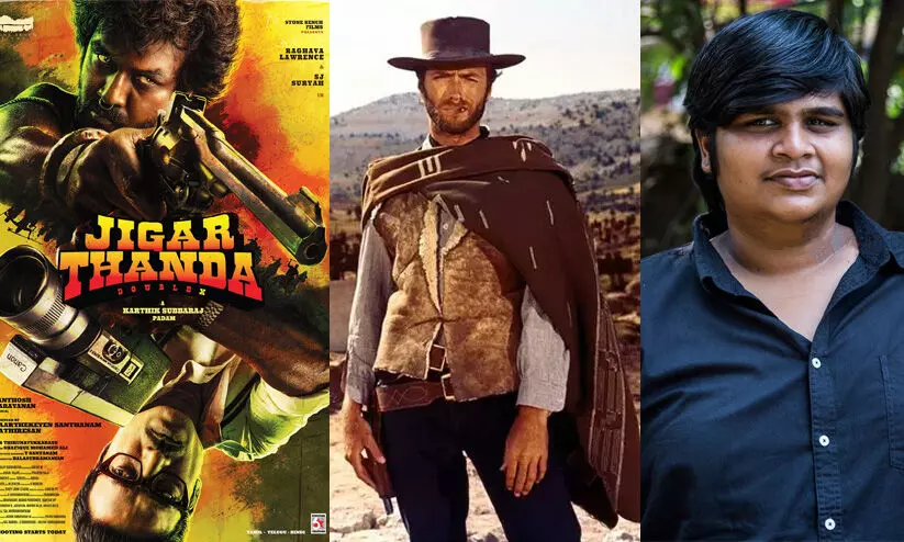 ‘ജിഗർതാണ്ട കാണാമോ’ എന്ന് ആരാധകൻ; മറുപടിയുമായി ‘ക്ലിന്റ് ഈസ്റ്റ്വുഡ്’ ‘ജിഗർതാണ്ട കാണാമോ’ എന്ന് ആരാധകൻ; മറുപടിയുമായി ‘ക്ലിന്റ് ഈസ്റ്റ്വുഡ്’