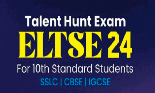 എ​ലൈ​റ്റ് ലേ​ണേ​ഴ്സ് ഇ.​എ​ൽ.​ടി.​എ​സ്.​ഇ 24 ടാ​ല​ന്റ് ഹ​ണ്ട് പ​രീ​ക്ഷ 14ന്
