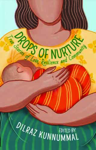 മുലയൂട്ടലിന്റെ പ്രശ്നങ്ങളും പ്രതിസന്ധികളും; ശ്രദ്ധേയമായി പ്രവാസി യുവതിയുടെ പുസ്തകം മുലയൂട്ടലിന്റെ പ്രശ്നങ്ങളും പ്രതിസന്ധികളും; ശ്രദ്ധേയമായി പ്രവാസി യുവതിയുടെ പുസ്തകം