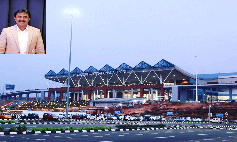 ക​ണ്ണൂ​ർ വി​മാ​ന​ത്താ​വ​ളം മു​ഖ്യ അ​ജ​ണ്ട​യാ​വ​ണം