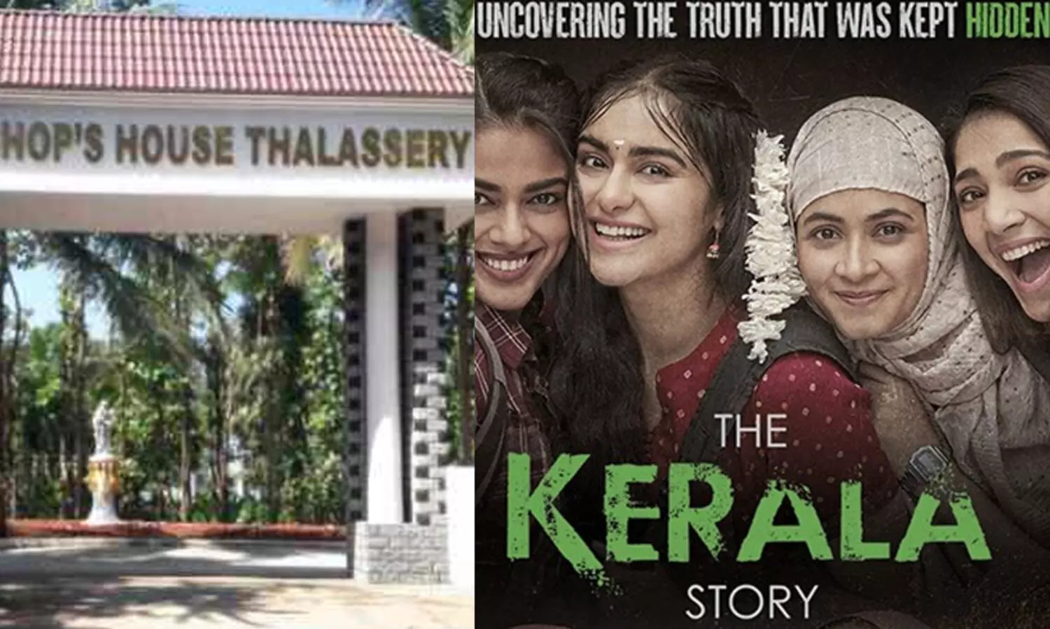 ‘കേരള സ്റ്റോറി’ പ്രദർശിപ്പിക്കാൻ തീരുമാനിച്ചിട്ടില്ല -തലശ്ശേരി ബിഷപ് ഹൗസ്