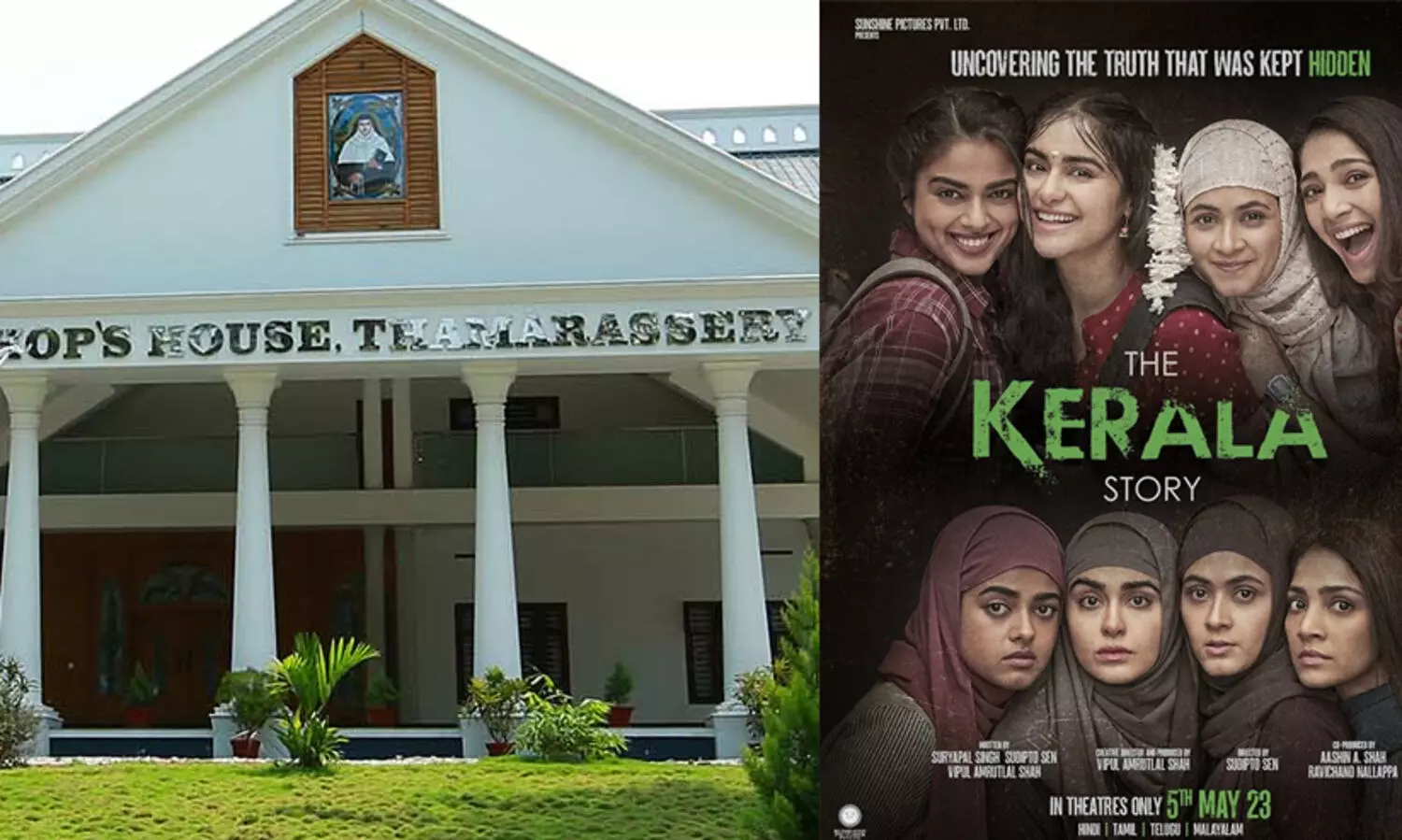 കേരള സ്റ്റോറി തൽക്കാലം പ്രദർശിപ്പിക്കില്ലെന്ന് താമരശേരി രൂപത