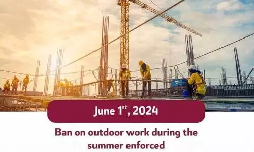 ചൂ​ട് ക​ന​ത്തു; നാ​ളെ മു​ത​ൽ ഉ​ച്ച​വി​ശ്ര​മം നി​ർ​ബ​ന്ധം