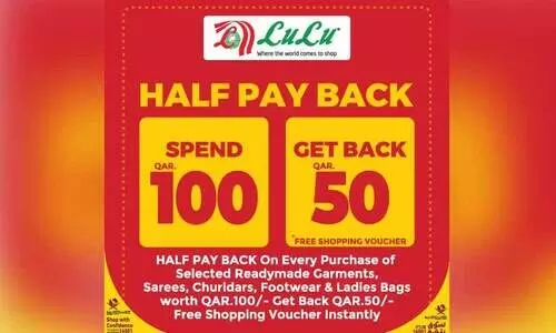 ലു​ലു ഹൈ​പ്പ​ർ​മാ​ർ​ക്ക​റ്റി​ൽ ‘ഹാ​ഫ് പേ ​ബാ​ക്ക്’ പ്ര​മോ​ഷ​ൻ ഇ​ന്നു​മു​ത​ൽ