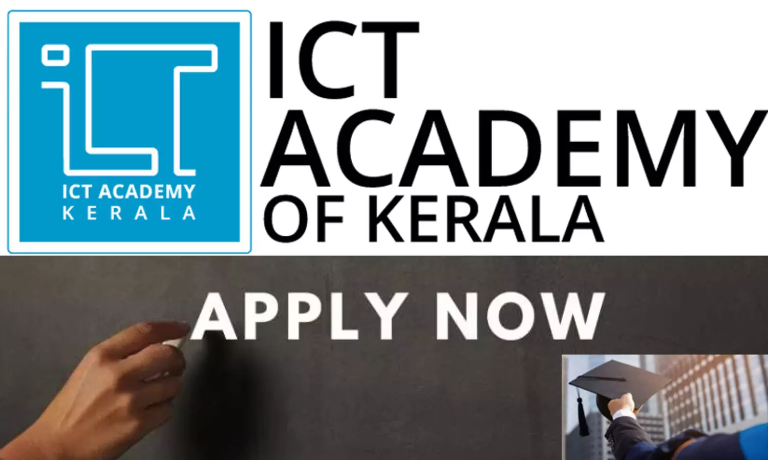 ഐ.ടി., ആരോഗ്യ മേഖലകളിലെ നൈപുണ്യ പ്രോഗ്രാമുകളിലേക്ക് ഐ.സി.ടി. അക്കാദമി ഓഫ് കേരള അപേക്ഷ ക്ഷണിച്ചു