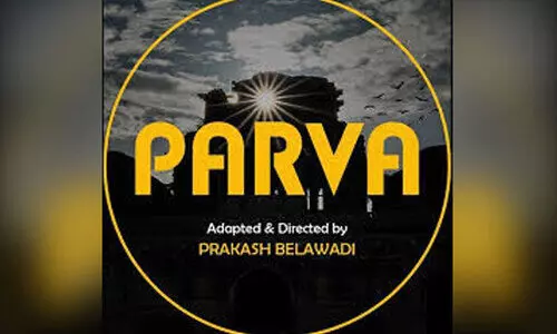 ‘പാ​ർ​വ’ നാ​ട​കാ​വ​ത​ര​ണം ഇ​ന്ന്