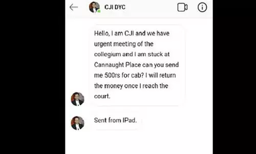 ‘500 രൂപ അയച്ചുതരാമോ’ എന്ന് അഭ്യർഥന: തട്ടിപ്പ് ചീഫ് ജസ്റ്റിസിന്റെ പേരിലും