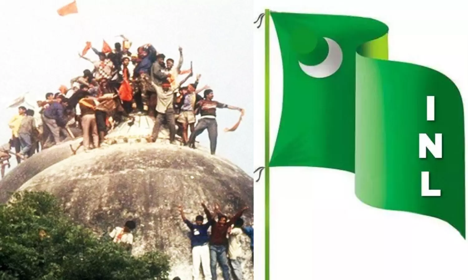 INL, Babri Masjid Demolition