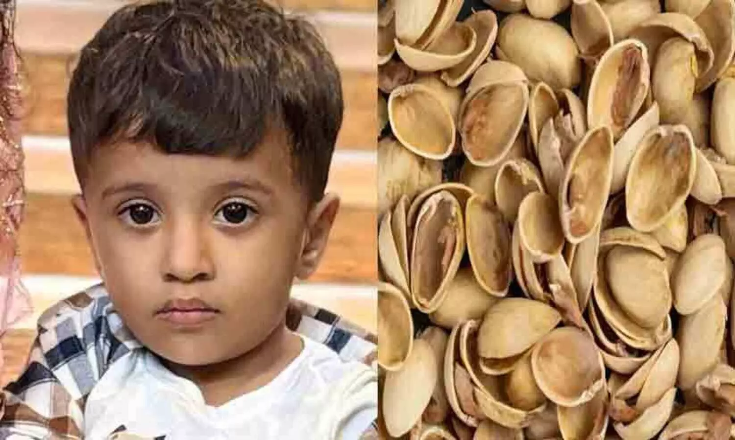 പിസ്തയുടെ തോട് തൊണ്ടയിൽ കുടുങ്ങി രണ്ടു വയസുകാരൻ മരിച്ചു