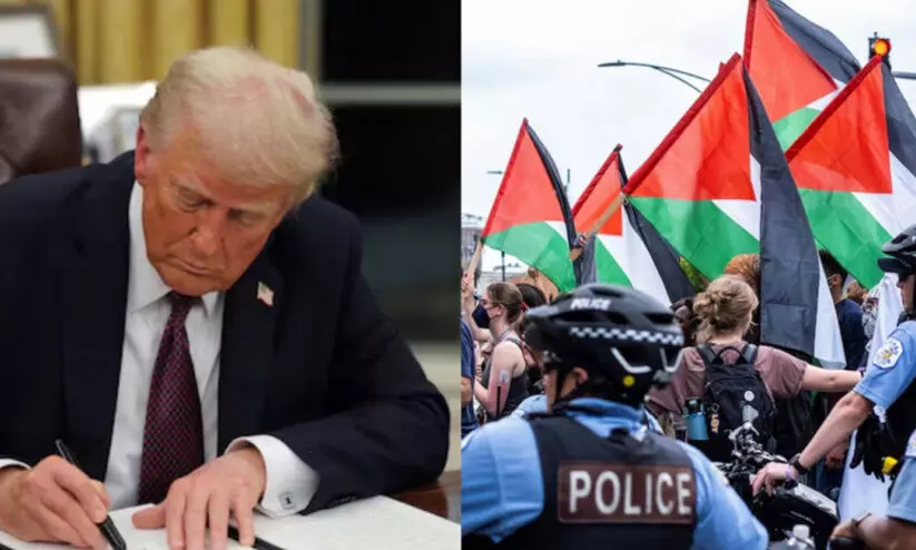ഫലസ്തീൻ അനുകൂല വിദ്യാർഥികളെ ലക്ഷ്യമിട്ട് ട്രംപ്; വിദ്യാർഥി വിസ റദ്ദാക്കുന്ന വിവാദ ഉത്തരവിൽ ഒപ്പുവെച്ചു