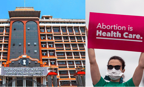 ഗുരുതര ആരോഗ്യ പ്രശ്നത്തിന് ആഴ്ചനോക്കാതെ ഗർഭഛിദ്രമാകാം - ഹൈകോടതി