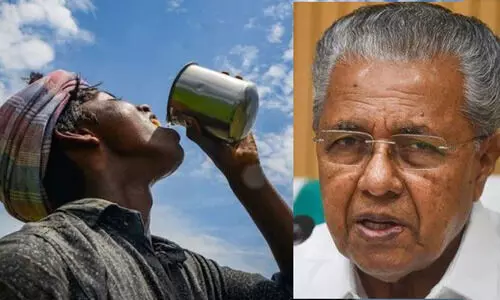 ഉഷ്ണതരംഗ സാധ്യത മുന്നിൽക്കണ്ട് ജാഗ്രത തുടരണം- മുഖ്യമന്ത്രി