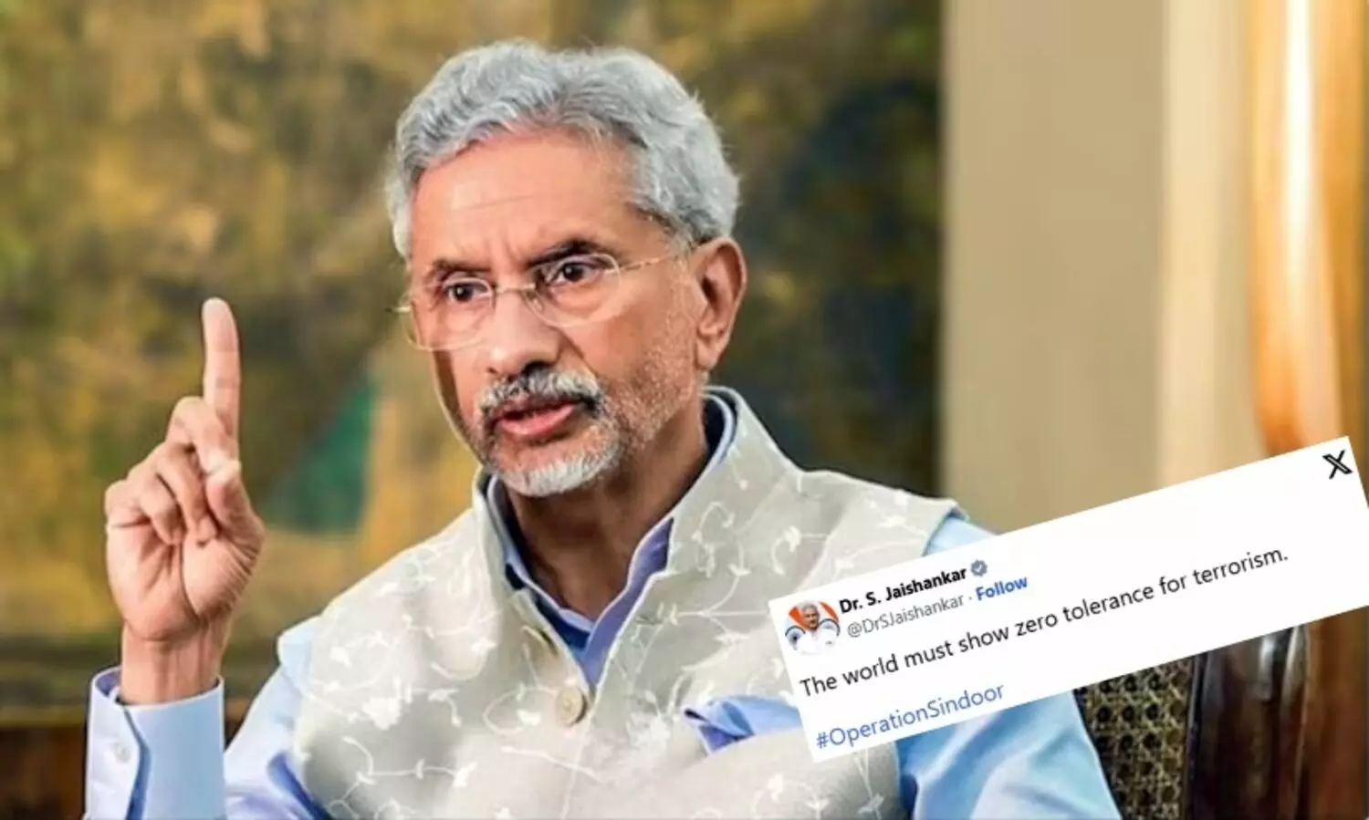 ‘ഭീകരതയോട് ലോകം ഒരു വിട്ടുവീഴ്ചയും കാണിക്കരുത്’; ഒറ്റവരി സന്ദേശവുമായി വിദേശകാര്യ മന്ത്രി