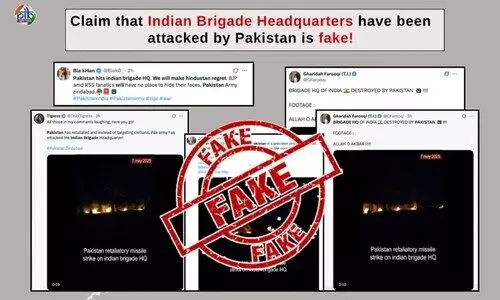 ഇന്ത്യൻ ബ്രിഗേഡ് ആസ്ഥാനം പാകിസ്താൻ ആക്രമിച്ചെന്ന് വ്യാജ പ്രചാരണം; മുന്നറിയിപ്പുമായി പി.ഐ.ബി