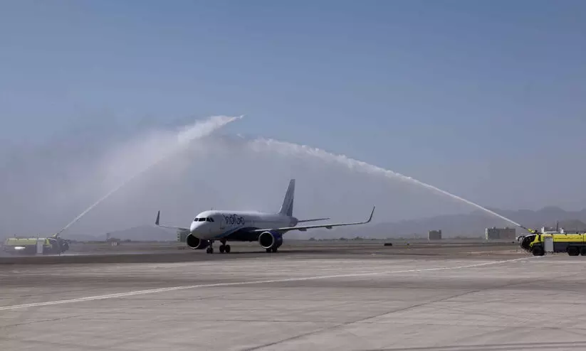 ഫുജൈറയില്‍നിന്ന് ഇന്‍ഡിഗോ സര്‍വിസിന് തുടക്കം; ആദ്യഘട്ടത്തിൽ കണ്ണൂരിലേക്കും മുംബൈയിലേക്കും