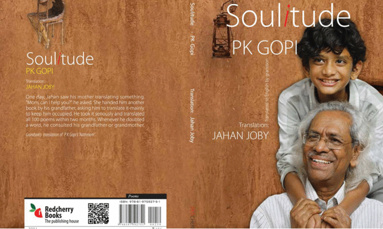 പി.കെ. ഗോപിയുടെ ‘ആത്മം’ കവിത സമാഹാരം ഇംഗ്ലീഷിലേക്ക് പരിഭാഷപ്പെടുത്തി 10 വയസ്സുകാരനായ കൊച്ചുമകൻ