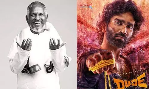 അനുമതിയില്ലാതെ ഗാനം ഉപയോഗിച്ചു; ഡ്യൂഡിനെതിരെ പരാതിയുമായി ഇളയരാജ