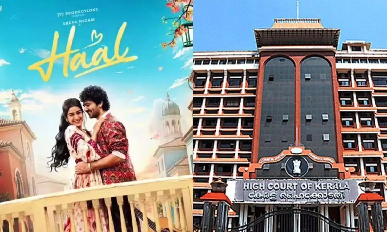 ‘ഹാൽ’: ആശങ്ക എന്തിനെന്ന്​ ഹൈകോടതി, സിനിമ ലക്ഷ്മണരേഖ ലംഘിച്ചെന്ന് സെൻസർ ബോർഡ്​ ​